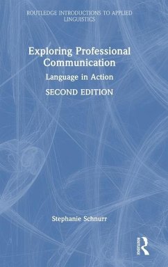 Exploring Professional Communication - Schnurr, Stephanie