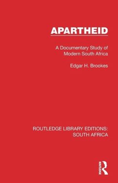 Apartheid - Brookes, Edgar H.