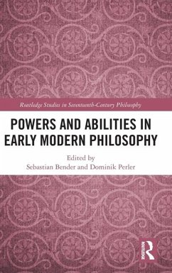 Powers and Abilities in Early Modern Philosophy