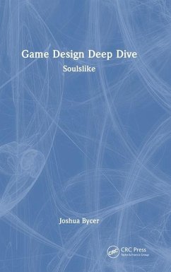 Game Design Deep Dive - Bycer, Joshua