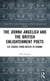The Donna Angelica and the British Enlightenment Poets The Donna Angelica and the British Enlightenment Poets
