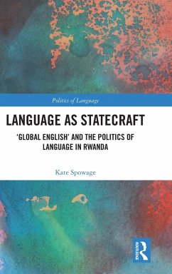 Language as Statecraft - Spowage, Kate