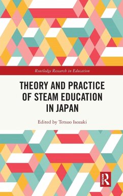 Theory and Practice of STEAM Education in Japan