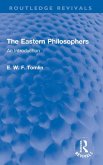 The Eastern Philosophers The Eastern Philosophers