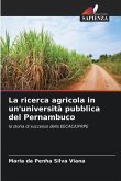 La ricerca agricola in un'università pubblica del Pernambuco