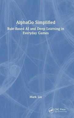 AlphaGo Simplified - Liu, Mark