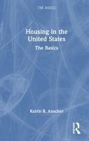 Housing in the United States - Anacker, Katrin B.