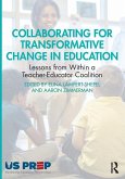 Collaborating for Transformative Change in Education