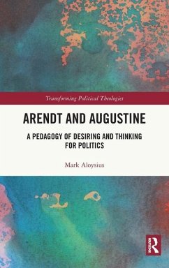 Arendt and Augustine - Aloysius, Mark