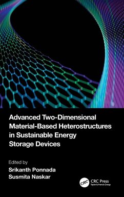 Cover Advanced Two-Dimensional Material-Based Heterostructures in Sustainable Energy Storage Devices