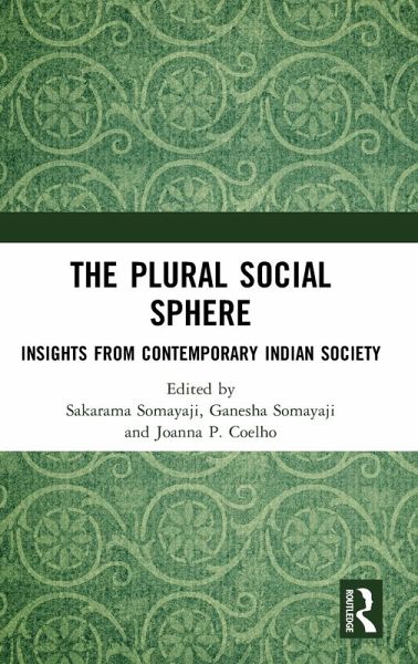 The Plural Social Sphere The Plural Social Sphere