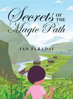 Secrets of the Magic Path - Faraday, Ian