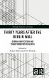 Thirty Years After the Berlin Wall - Bild 1