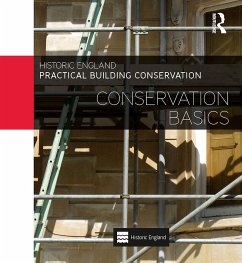 Practical Building Conservation: Conservation Basics - England, Historic (Historic England, UK)