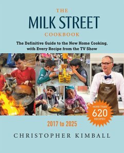 The Milk Street Cookbook - Kimball, Christopher