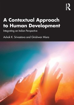 A Contextual Approach to Human Development - Srivastava, Ashok K.; Misra, Girishwar (Mahatma Gandhi Antarrashtriya Hindi VishwaVidyalay