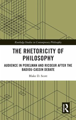 The Rhetoricity of Philosophy - Scott, Blake D.