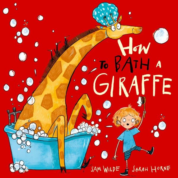How to Bath a Giraffe How to Bath a Giraffe