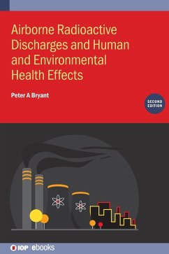Cover Airborne Radioactive Discharges and Human and Environmental Health Effects (Second Edition)