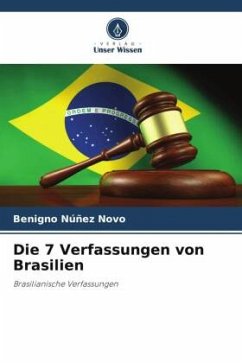 Die 7 Verfassungen von Brasilien - Núñez Novo, Benigno