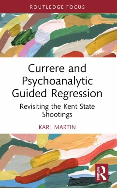 Currere and Psychoanalytic Guided Regression - Martin, Karl