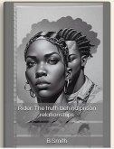 Rider: The Truth behind prison relationships (eBook, ePUB)