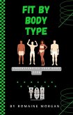Fit By Body Type (eBook, ePUB)