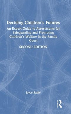 Deciding Children's Futures - Scaife, Joyce