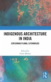 Indigenous Architecture in India