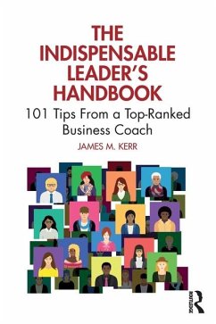 The Indispensable Leader's Handbook - Kerr, James