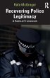 Recovering Police Legitimacy - Bild 1