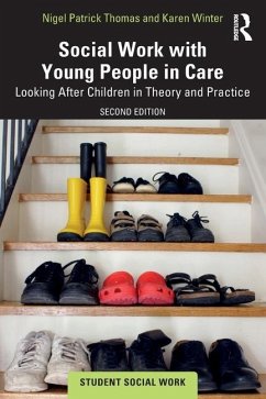 Social Work with Young People in Care - Winter, Karen; Patrick Thomas, Nigel