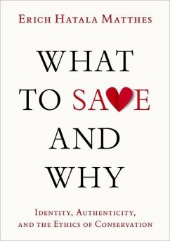 What to Save and Why - Matthes, Erich Hatala