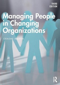 Managing People in Changing Organizations - Martin, Graeme