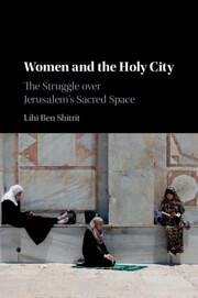 Women and the Holy City - Ben Shitrit, Lihi