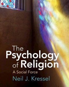 The Psychology of Religion - Kressel, Neil J.
