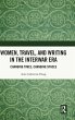 Women, Travel, and Writing in the... - Bild 1