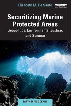 Securitizing Marine Protected Areas - De Santo, Elizabeth M.