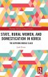 State, Rural Women, and Domestication... - Bild 1