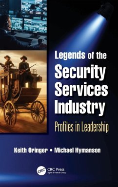 Legends of the Security Services Industry - Oringer, Keith (President of Security ProAdvisors, USA); Hymanson, Michael