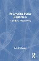 Cover Recovering Police Legitimacy
