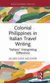 Colonial Philippines in Italian Travel Writing