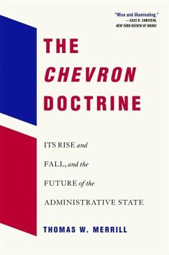 The Chevron Doctrine - Merrill, Thomas W.