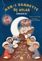 Asr-i Saadette Üc Aylar Ramazan Ayi - Karzan, Rabia