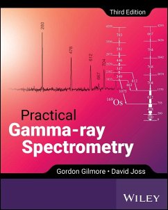 Practical Gamma-ray Spectroscopy - Joss, David; Gilmore, Gordon