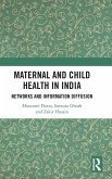 Maternal and Child Health in India