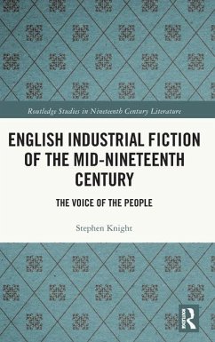 English Industrial Fiction of the Mid-Nineteenth Century - Knight, Stephen