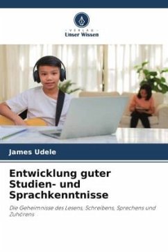 Entwicklung guter Studien- und Sprachkenntnisse - Udele, James