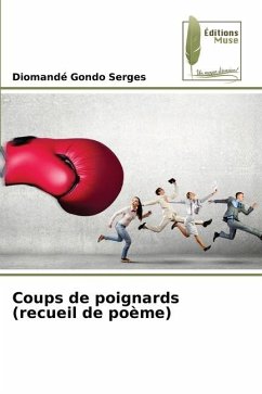 Coups de poignards (recueil de poème) - Gondo Serges, Diomandé