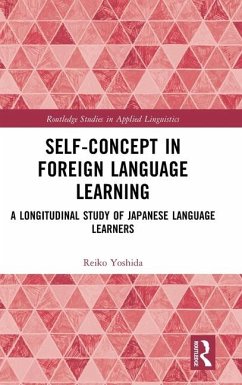 Self-Concept in Foreign Language Learning - Yoshida, Reiko